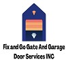 Fix and Go Gate and Garage Door Services Inc